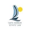 Safe Harbor Estate Law