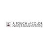 A Touch of Color Painting & General Contracting LLC