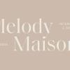 Melody Maison Limited