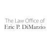 The Law Office of Eric P. DiMarzio