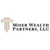 Miser Wealth Partners, LLC