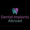 Dental Implants Abroad - Westminster Business Directory